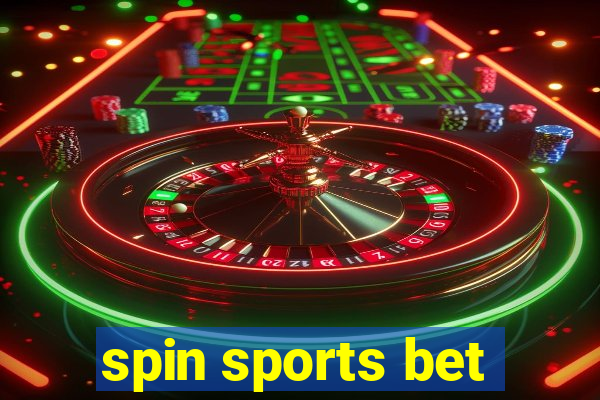 spin sports bet